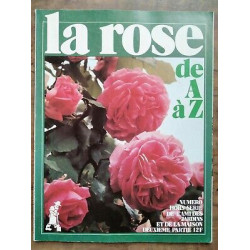 La Rose de A à Z Numero hors série Deuxième partie Nº 630 1977
