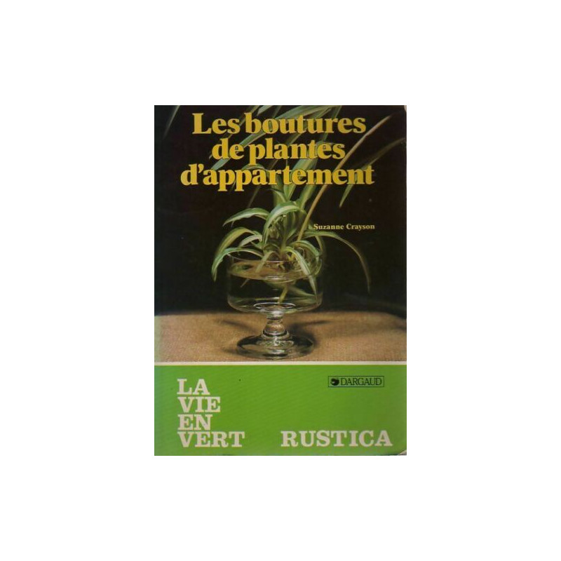Les boutures plantes d'appartement
