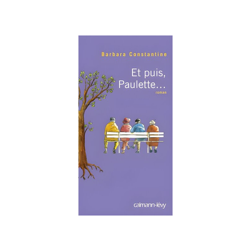 Et puis Paulette... [Broché] by Constantine Barbara