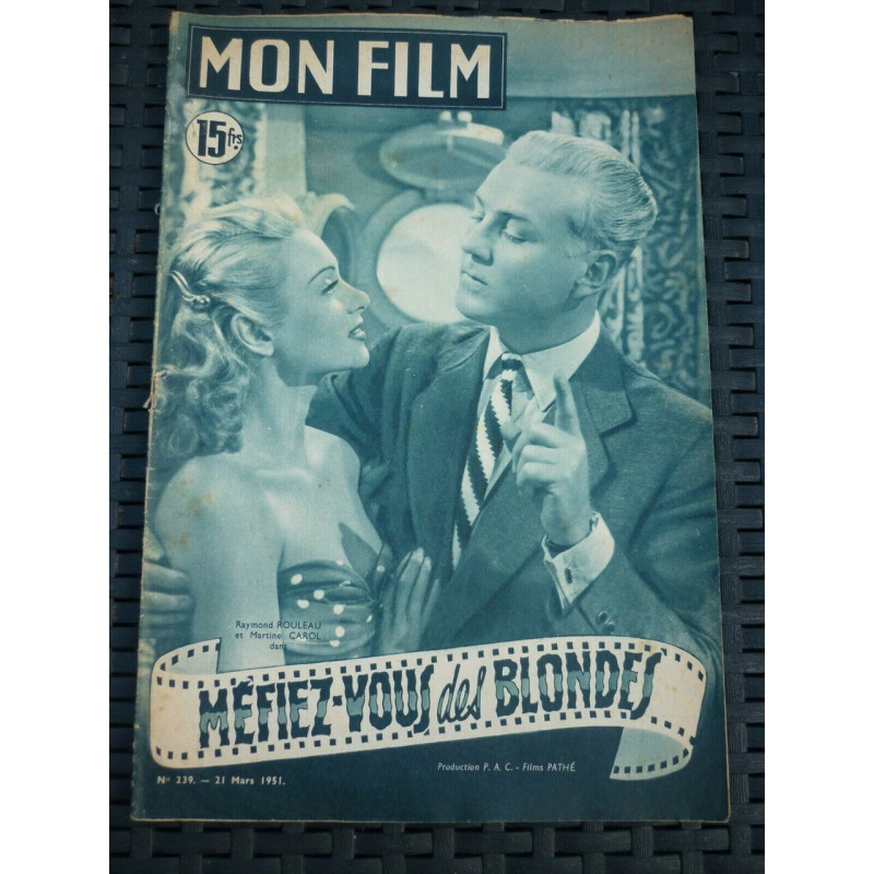 Mon film n239 03 Raymond Rouleau Martine carolméfiez vous des blondes