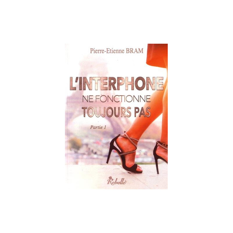 L'interphone ne fonctionne toujours pas : Partie 1