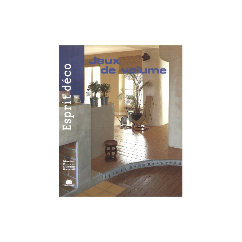 Esprit déco - Jeux de volume