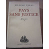 Molovan djilas Pays sans justice Mémoires robert laffont sp non coupé