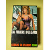 La filiere bulgare