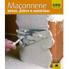 Maçonnerie : Béton platre et matériaux