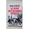 Le pont des hommes perdus