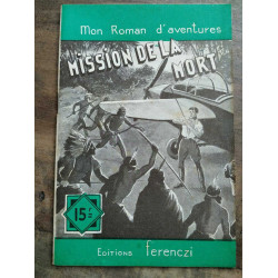 Mon Roman d'aventures Mission de la mort - kraft