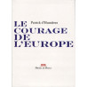 Le courage de l'Europe