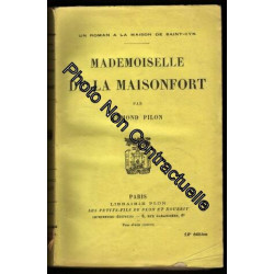 Mademoiselle de la maisonfort. un roman à la maison de saint-cyr