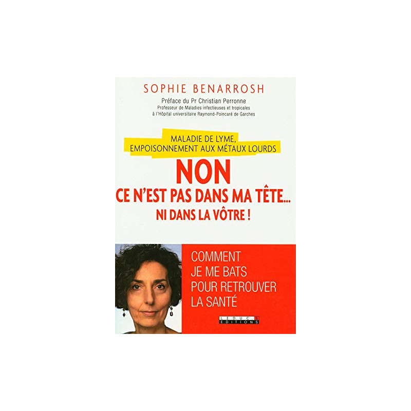 Maladie de Lyme empoisonnement aux métaux lourds : Non ce n'est...