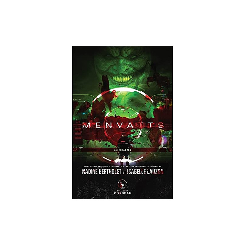 Menvatts - Allégeances