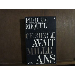 Ce siècle avait mille ans