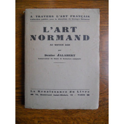 L'Art normand au moyen âge La Renaissance du livre