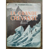 La Grande crevasse arthaud