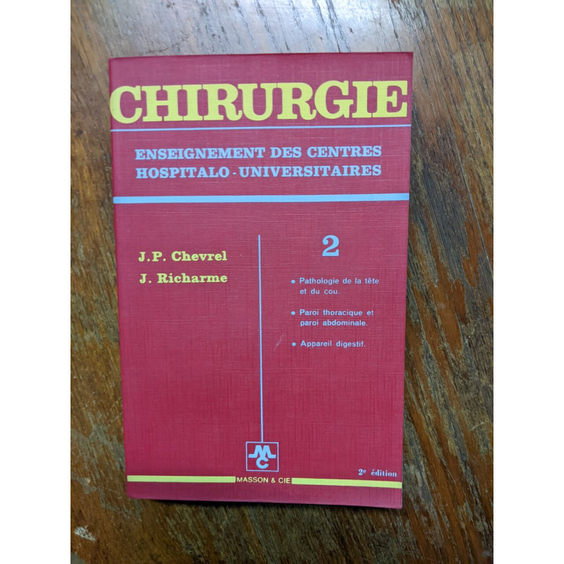 Chirurgie enseignement des centres hospitalo universitaires