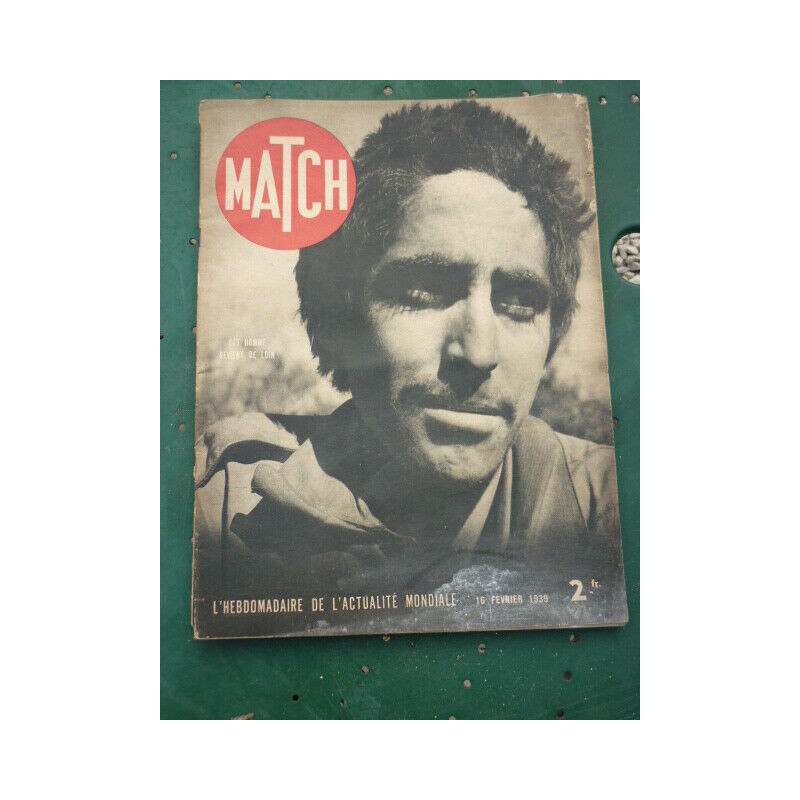 Revue MATCH du 16 février 1939 Cet homme revient de loin