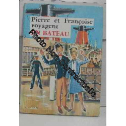 Pierre et françoise voyagent en bateau