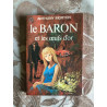 Le baron et les oeufs d'or