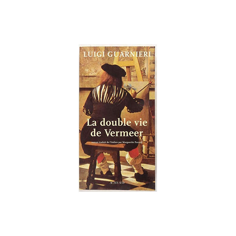 La Double Vie de Vermeer