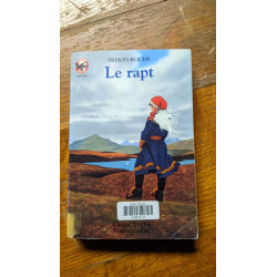 Rapt (Le): - AVENTURE DES 11/12 ANS