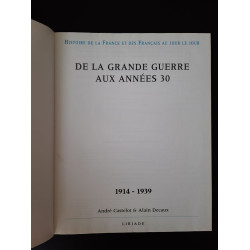De la grande guerre aux années 30 (1914 - 1939)