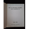 De la grande guerre aux années 30 (1914 - 1939)