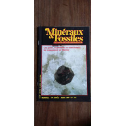 Minéraux Fossiles n 216 Le guide du collectionneur Mars 1994