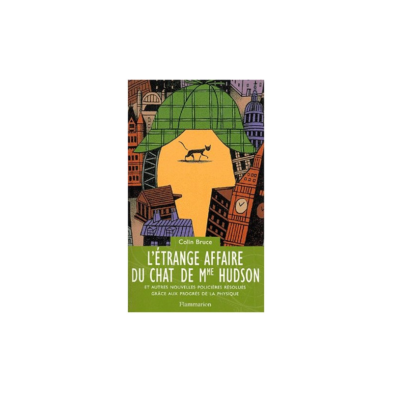 L'étrange affaire du chat de Mme Hudson : Et autres nouvelles...