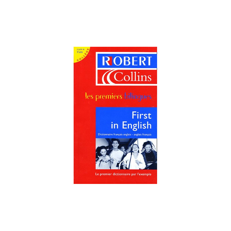 First in English : Dictionnaire français-anglais/anglais-français