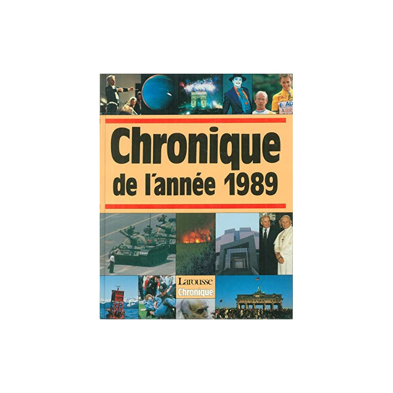 CHRONIQUE DE L'ANNEE 1989