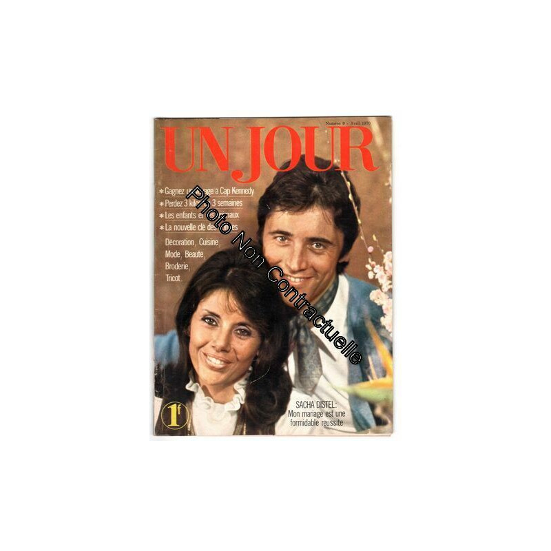Un Jour N° 9 : Sacha Distel Mon Mariage Est Une Réussite