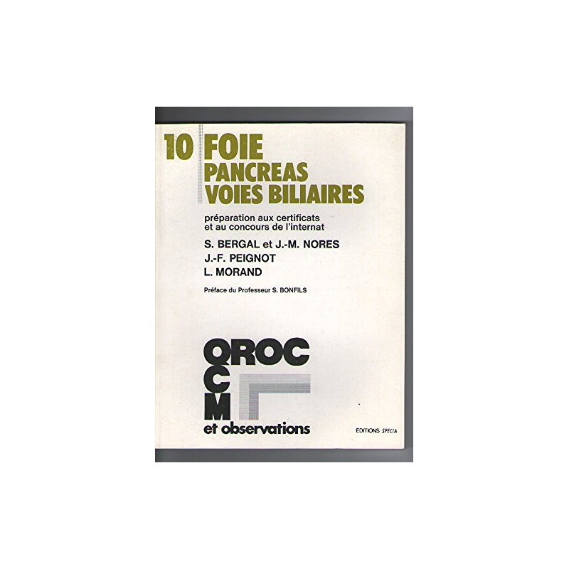 Foie pancréas voies biliaires : Préparation aux certificats et au...