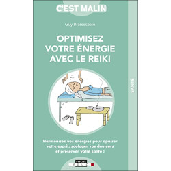 Optimisez votre énergie avec le reiki