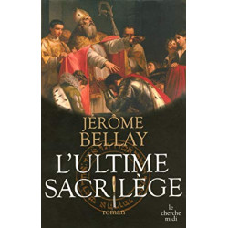 L'ULTIME SACRILEGE