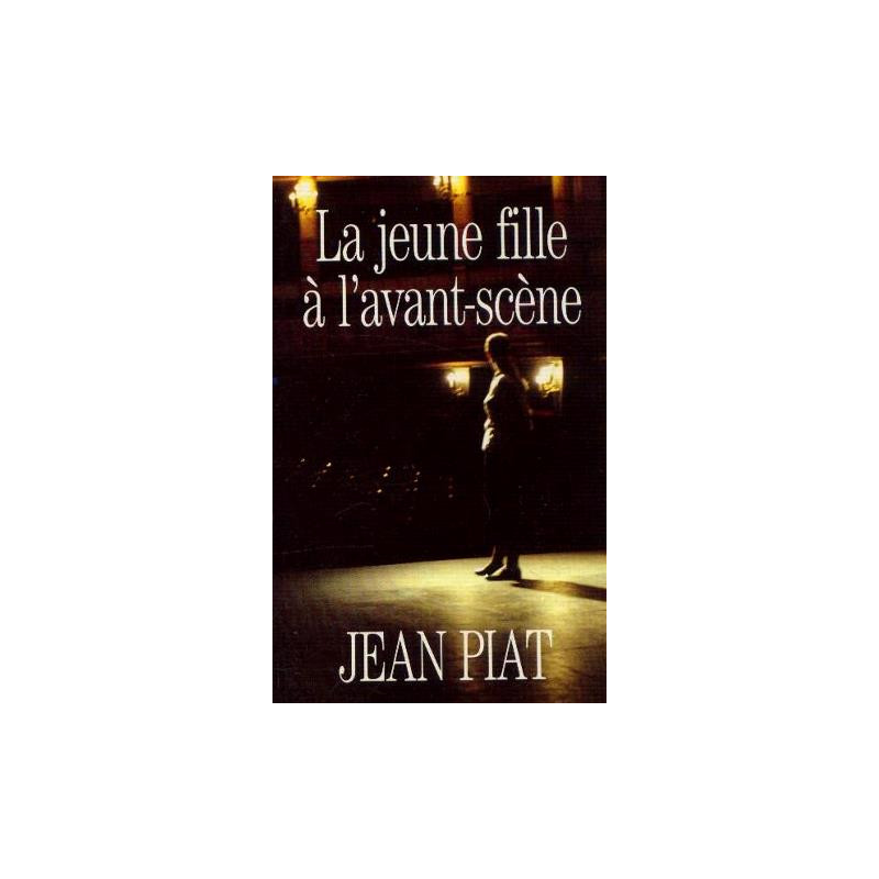 La jeune fille à l'avant-scène