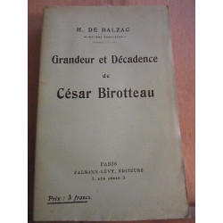 Honoré de balzacgrandeur et Décadence de César birotteau calmann