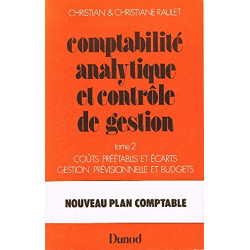 Comptabilité analytique , comptabilité de gestion tome 2 BTS