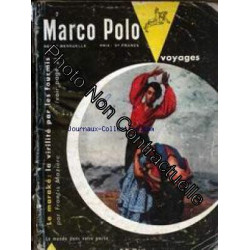 MARCO POLO [No 7] du 01/05/1955 - LE MARAKE - LA VIRILITE PAR LES...