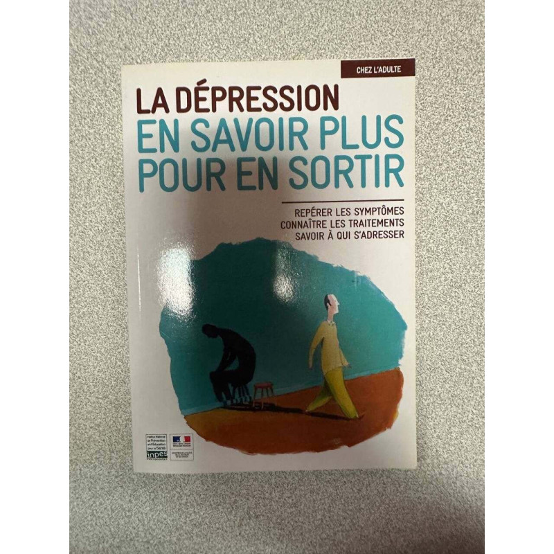 La dépression en savoir plus pour en sortir