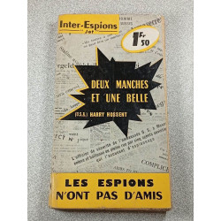 Deux manches et une belle (collection espionnage internationale n°47)