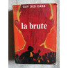 la brute