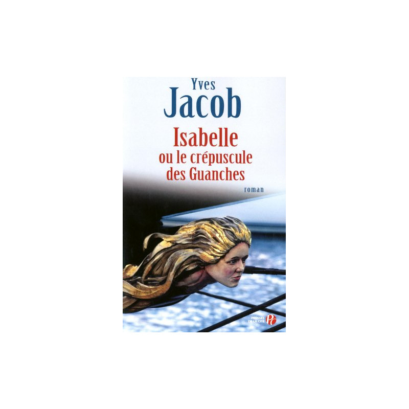 Isabelle ou le crépuscule des guanches