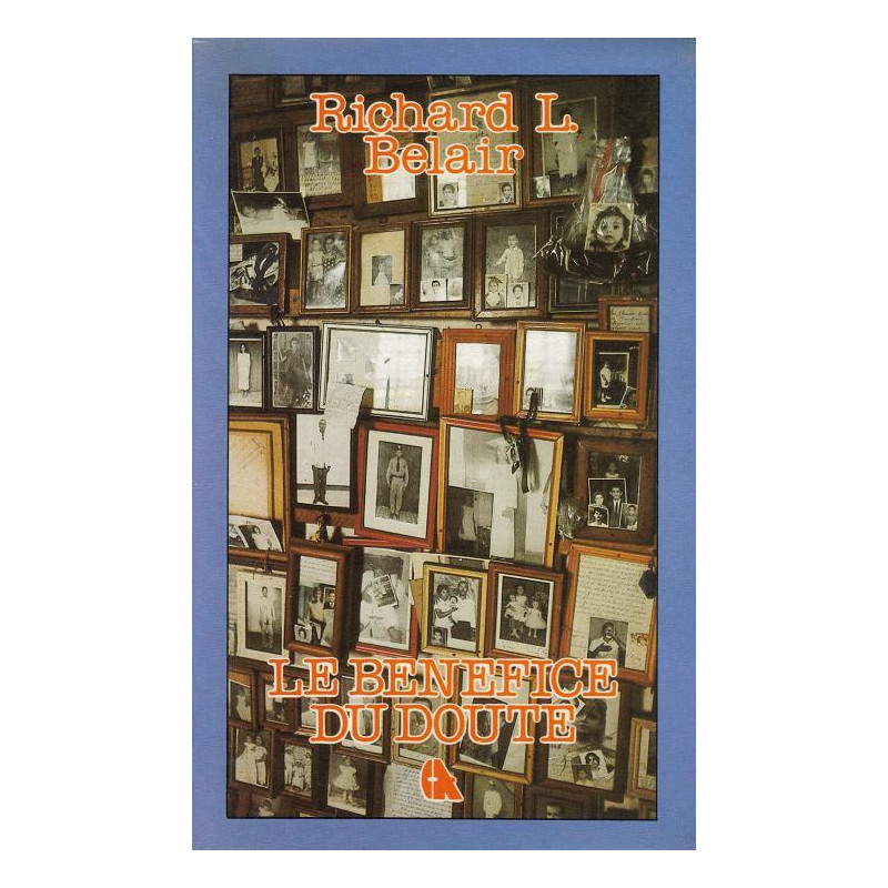 Le Bénéfice du doute (Les Chemins de l'amitié)