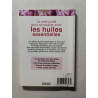 Le petit guide pour se soigner avec les huiles essentielles