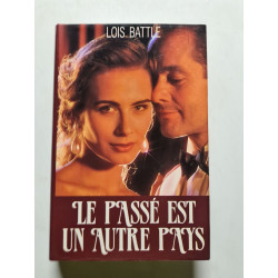 Le passé est un autre pays