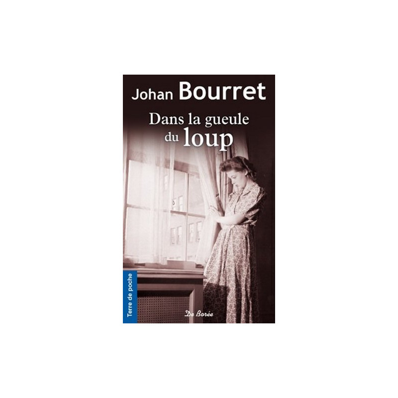 Gueule du Loup (Dans la)