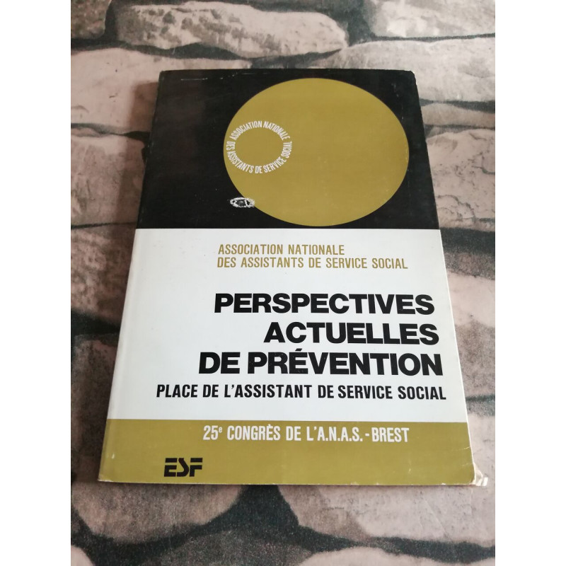 Perspectives actuelles de prévention