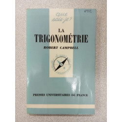 Que sais je? La Trigonométrie
