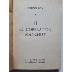 L'opération Manchot