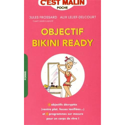 Objectif bikini ready c'est malin : 6 objectifs décryptées (ventre...